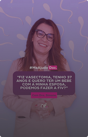 Dra. Simone sorri ao responder sobre FIV após vasectomia em conteúdo da série #MeAjudaDoc.